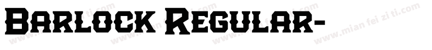Barlock Regular字体转换